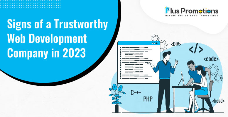 Signs of a Trustworthy Web Development Company in 2023